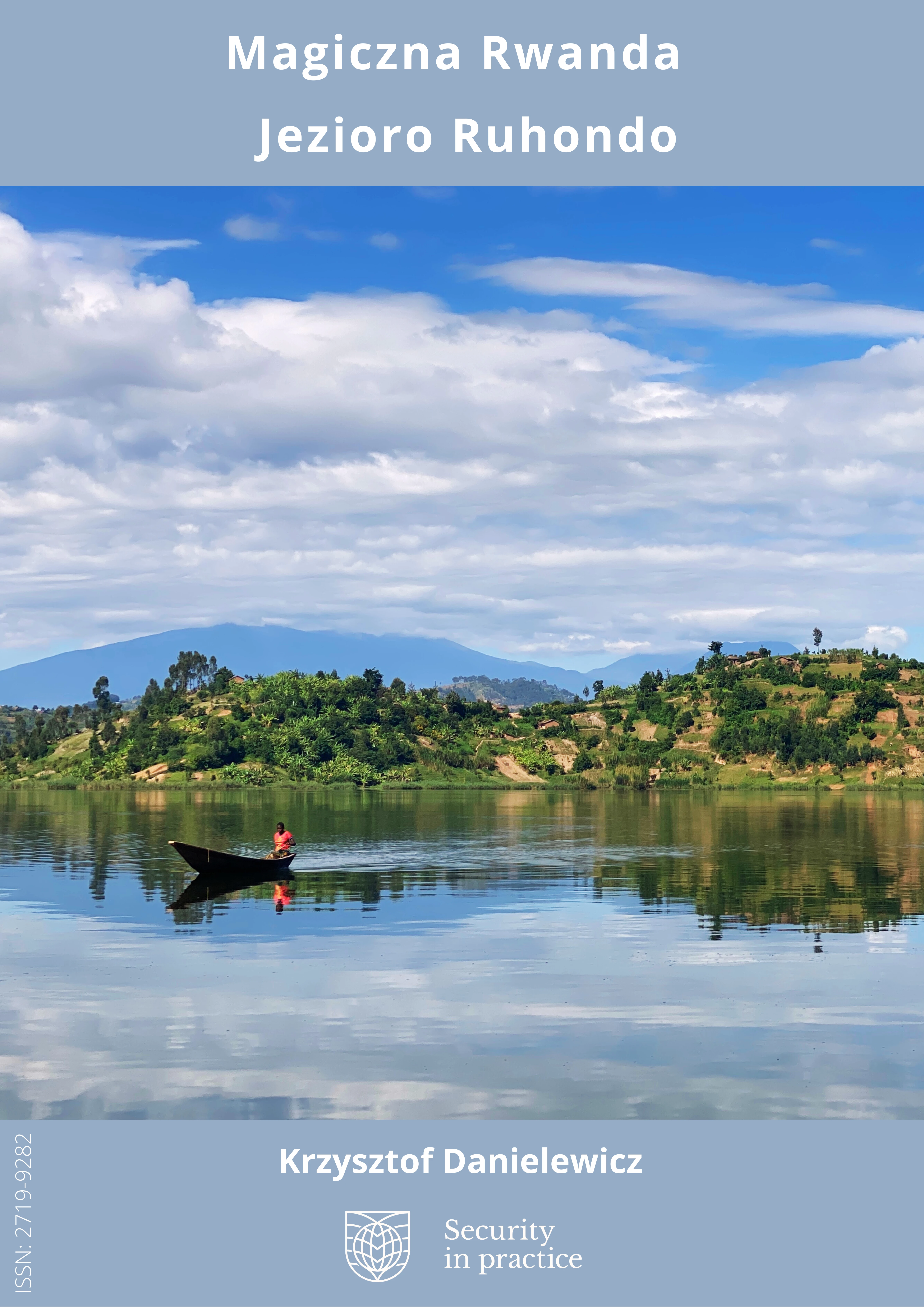 Magiczna Rwanda. Część III – Jezioro Ruhondo.